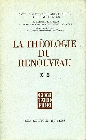 La théologie du renouveau Tome II - Collectif