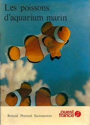 Les poissons d'aquarium marin - Ronald Pestmal Sainsauveur