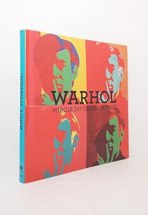Imagen del vendedor de Warhol : Miroir du grand monde a la venta por Librairie KOEGUI