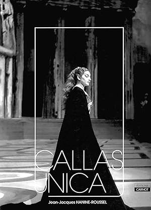 Immagine del venditore per Maria Callas - Callas unica (ditions Carnot). venduto da Antiquariat & Buchhandlung Rose