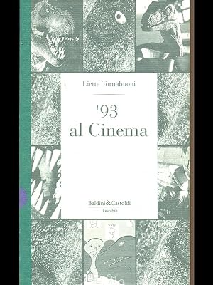 Bild des Verkufers fr 93 al Cinema. zum Verkauf von Librodifaccia