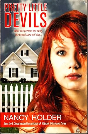 Seller image for Pretty Little Devils When the Parents Are Away, the Babysitters Will Play for sale by Ye Old Bookworm