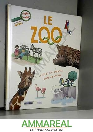 Bild des Verkufers fr Le zoo zum Verkauf von Ammareal