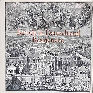 Bild des Verkufers fr Barock in Deutschland : Residenzen. [Berliner Festwochen 1966. Ausstellung in Berlin-Charlottenburg, 9. Sept. - 6. Nov. 1966.] [Ausstellungskatalog]. [Veranst.: Bundesmin. f. Gesamtdt. Fragen, Berlin, u. Staatl. Museen Berlin d. Stiftung Preussischer Kulturbesitz.] Katalog von Ekhart Berckenhagen zum Verkauf von Logo Books Buch-Antiquariat