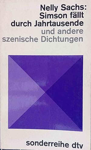 Simson fällt durch Jahrtausende und andere szenische Dichtungen. dtv[-Taschenbücher] : sonderreih...