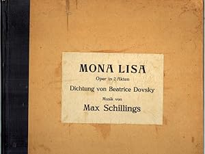Bild des Verkufers fr Mona Lisa. Oper in zwei Akten. Dichtung von Beiatrice Dovsky. Op. 31. zum Verkauf von Antiquariat Fluck