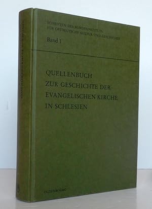 Imagen del vendedor de Quellenbuch zur Geschichte der evangelischen Kirche in Schlesien. a la venta por Antiquariat an der Linie 3
