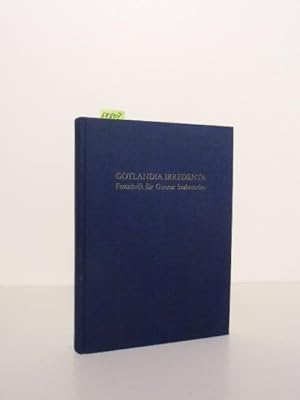 Gotlandia Irredenta. Festschrift für Gunnar Svahnström zu seinem 75. Geburtstag.
