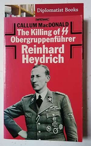 The Killing of Obergruppenfuhrer Reinhard Heydrich, 27th May, 1942