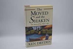 Bild des Verkufers fr The Moved and the Shaken: The Story of One Man's Life zum Verkauf von The Great Catsby's Rare Books