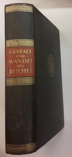 Imagen del vendedor de Gestalt und Wandel des Reiches. Ein Bildatlas zur Deutschen Geschichte. Mit zahlr. Abb. a la venta por Der Buchfreund