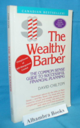 Seller image for The Wealthy Barber : The Common Sense Guide to Successful Financial Planning for sale by Alhambra Books