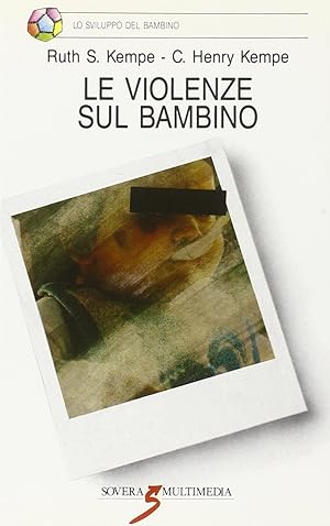 Seller image for Le violenze sul bambino for sale by Libro Co. Italia Srl
