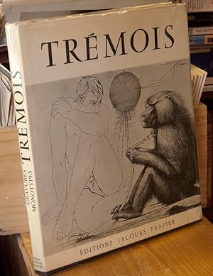 Seller image for Tremois for sale by San Francisco Book Company