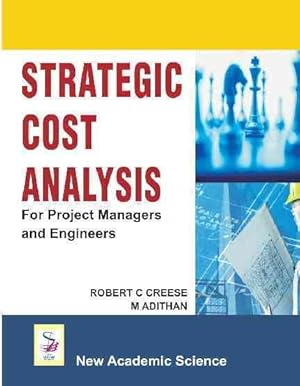 Seller image for Strategic Cost Analysis : For Project Managers and Engineers for sale by GreatBookPrices