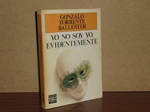 Imagen del vendedor de YO NO SOY YO, EVIDENTEMENTE a la venta por Libros del Reino Secreto