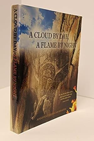 Seller image for A Cloud by Day, A Flame By Night for sale by Bjs Biblio