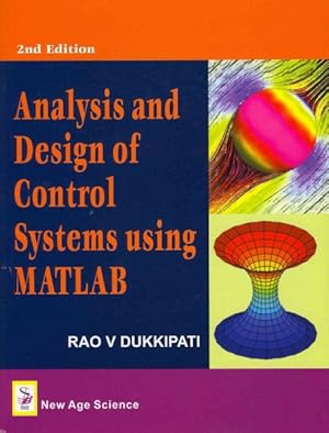 Image du vendeur pour Analysis and Design of Control Systems Using MATLAB mis en vente par GreatBookPrices