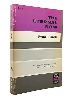 Seller image for THE ETERNAL NOW for sale by Rare Book Cellar