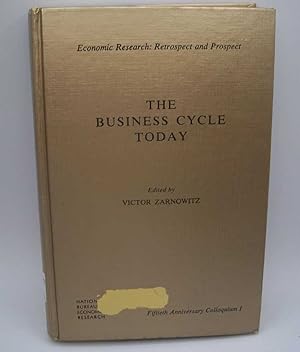 Imagen del vendedor de The Business Cycle Today: Fiftieth Anniversary Colloquium I (Economic Research: Retrospect and Prospect) a la venta por Easy Chair Books