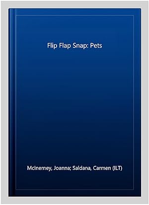 Immagine del venditore per Flip Flap Snap: Pets venduto da GreatBookPrices