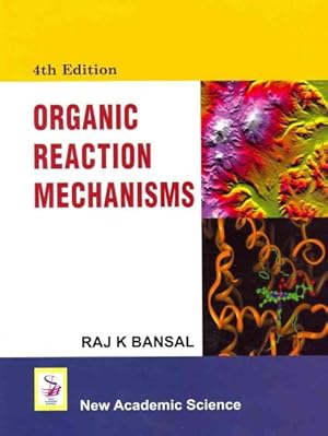 Seller image for Organic Reaction Mechanisms for sale by GreatBookPrices