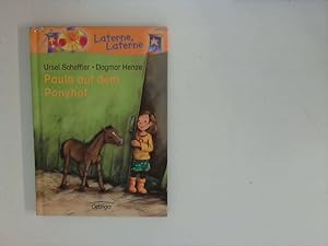Seller image for Paula auf dem Ponyhof Ill. von Dagmar Henze. for sale by ANTIQUARIAT FRDEBUCH Inh.Michael Simon