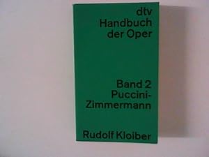 Bild des Verkufers fr Handbuch der Oper II. Puccini- Zimmermann zum Verkauf von ANTIQUARIAT FRDEBUCH Inh.Michael Simon