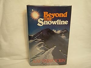 Seller image for Beyond the Snowline for sale by curtis paul books, inc.