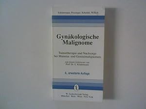 Seller image for Gynkologische Malignome. Tumortherapie und Nachsorge bei Mamma- und Genitalmalignomen for sale by ANTIQUARIAT FRDEBUCH Inh.Michael Simon