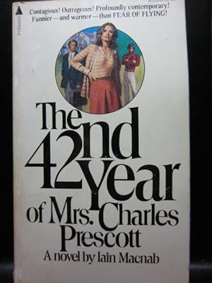 Seller image for THE 42ND YEAR OF MRS. CHARLES PRESCOTT for sale by The Book Abyss