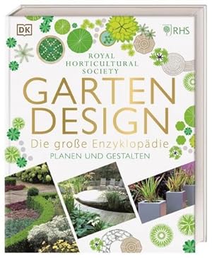 Seller image for Gartendesign - Die groe Enzyklopdie for sale by BuchWeltWeit Ludwig Meier e.K.