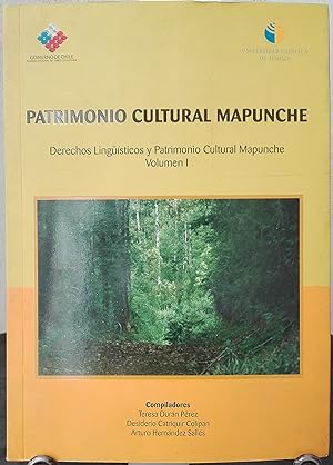 Patrimonio Cultural Mapuche. 3 Vols.