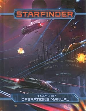 Seller image for Starfinder : Starship Operations Manual for sale by GreatBookPrices