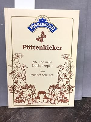 Pöttenkieker - alte und neue Kochrezepte