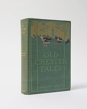 Image du vendeur pour Old Chester Tales mis en vente par Karol Krysik Books ABAC/ILAB, IOBA, PBFA