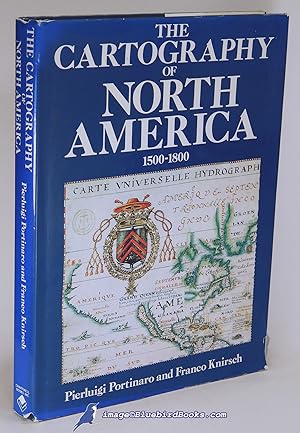 The Cartography of North America 1500-1800