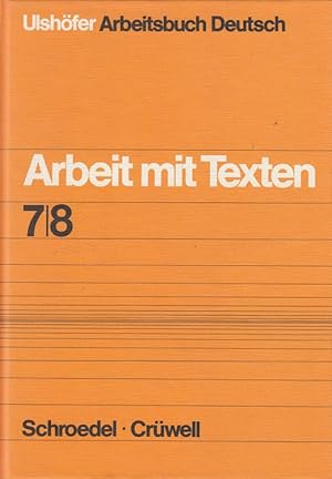 Bild des Verkufers fr Arbeitsbuch Deutsch - Arbeit mit Texten 7/8 zum Verkauf von Versandantiquariat Nussbaum