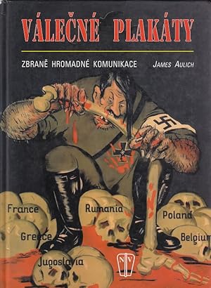 Seller image for Vlecn plakty. Zbrane hromadn komunikace (Kriegsplakate) for sale by Versandantiquariat Nussbaum