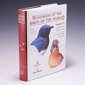 Bild des Verk�ufers f�r Handbook of the Birds of the World, Volume 11: Old World Flycatcher's to the Old World Warblers (Handbook of the Birds of the World) zum Verkauf von Salish Sea Books