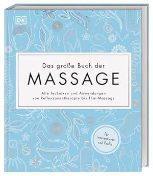 Seller image for Das groe Buch der Massage for sale by Rheinberg-Buch Andreas Meier eK