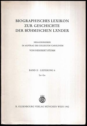 Seller image for Biographisches Lexikon zur Geschichte der bhmischen Literatur. Herausgegeben im Auftrag des Collegium Carolinum. Band II, Lieferung 6: Le-Lo. for sale by Antiquariat Dennis R. Plummer