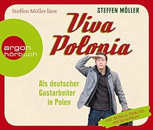Seller image for Viva Polonia: Als deutscher Gastarbeiter in Polen for sale by Eichhorn GmbH