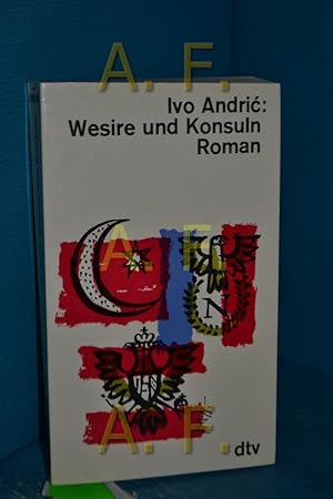 Image du vendeur pour Wesire und Konsuln : Roman mis en vente par Antiquarische Fundgrube e.U.