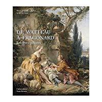Image du vendeur pour De Watteau A Fragonard : Les Fetes Galantes mis en vente par RECYCLIVRE