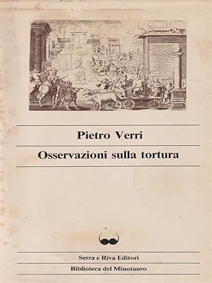 Bild des Verkufers fr Osservazioni sulla tortura. zum Verkauf von Librodifaccia