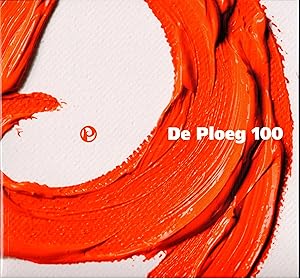 De Ploeg 100 [honderd]