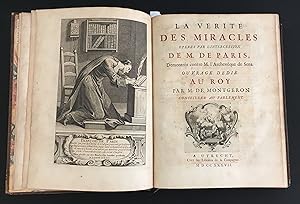 La verité des miracles operés par l'intercession de M. de Paris, Demontrée contre M. l'Archevèque...