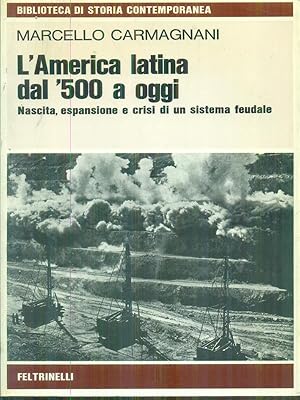 Bild des Verkufers fr L'America Latina dal '500 a oggi zum Verkauf von Librodifaccia
