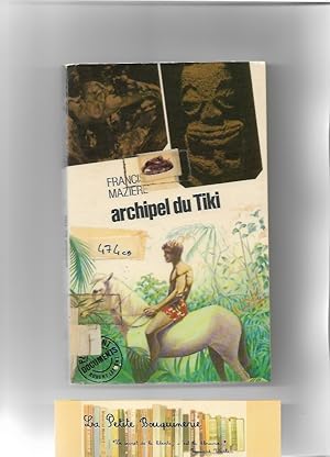 Imagen del vendedor de Archipel du Tiki a la venta por La Petite Bouquinerie